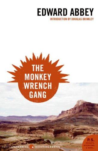 The Monkeywrench Gang