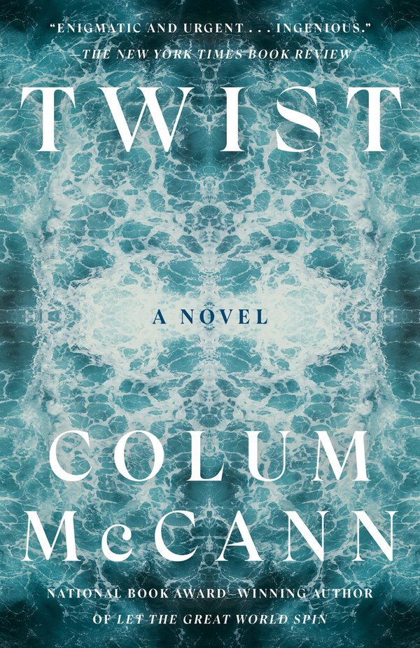Twist: A Novel