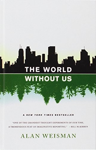 The World Without Us