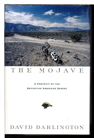 The Mojave: A Portrait of the Definitive American Desert