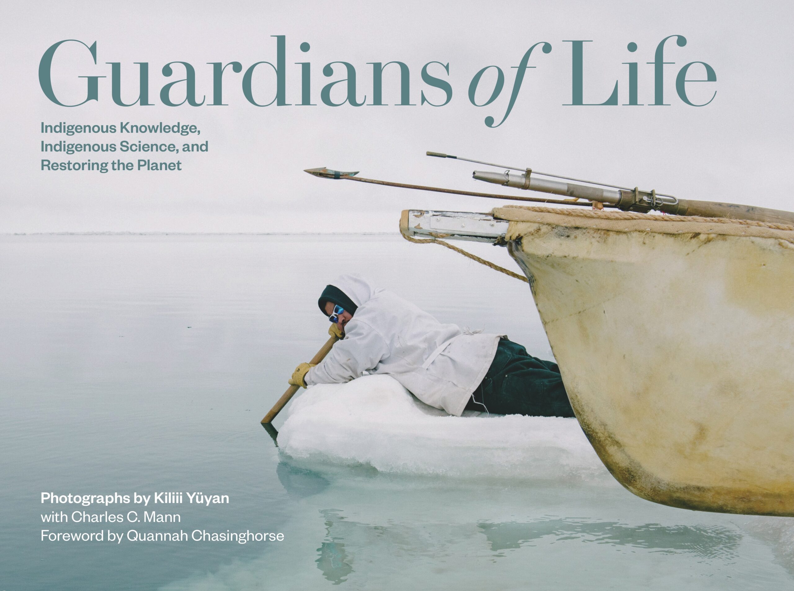 Guardians of Life: Indigenous Knowledge, Indigenous Science, and Restoring the Planet